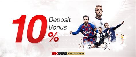 free 10 000 kyats bonus|BK959 .